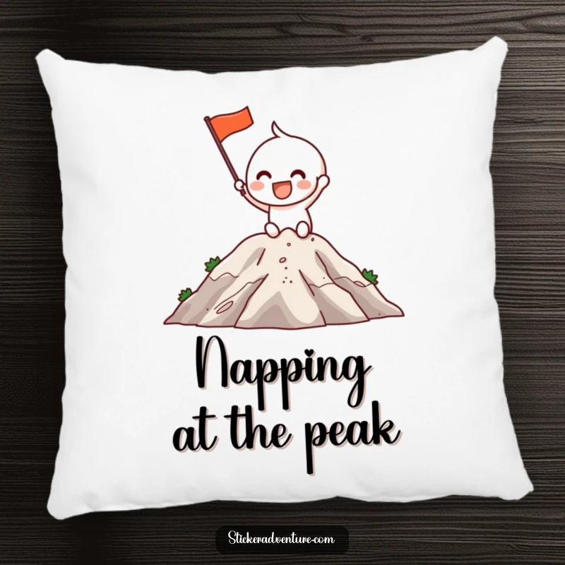 Funny Pillow: An excited character grins while planting a flag on a mountaintop, perfect for cozying up.