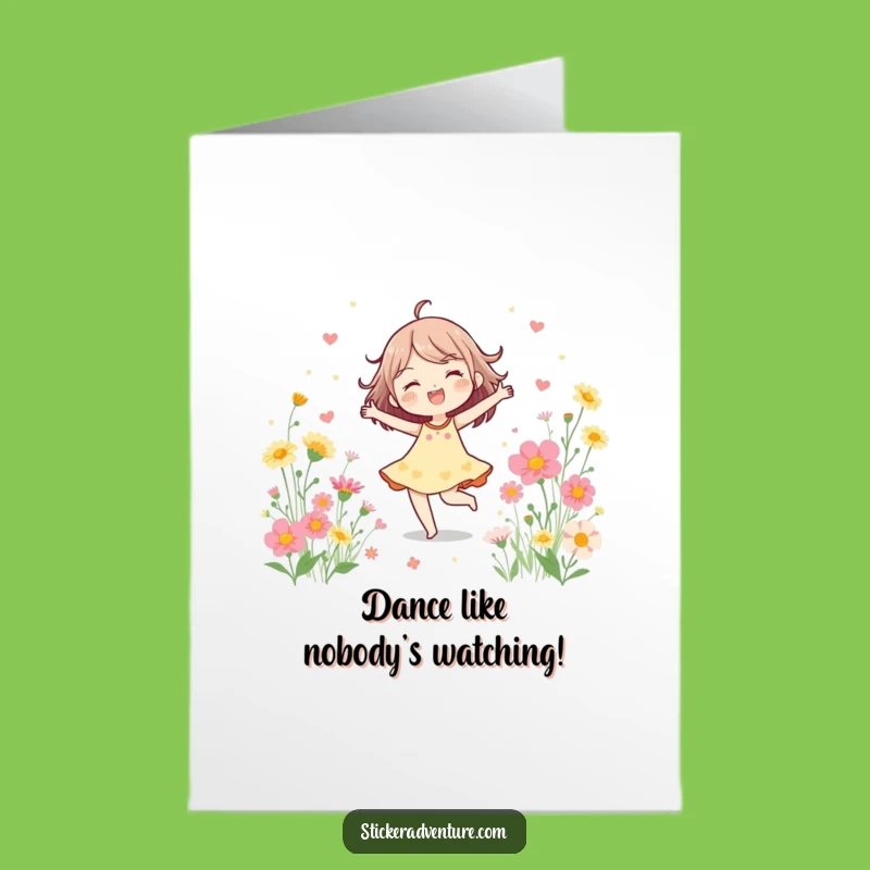 Free Printable Birthday Card: Cheerful Dancer Wildflower Theme, Funny Downloadable Gift