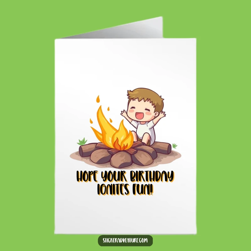 Free Printable Birthday Card: Funny Campfire Fire Starter - Downloadable Funny Gift