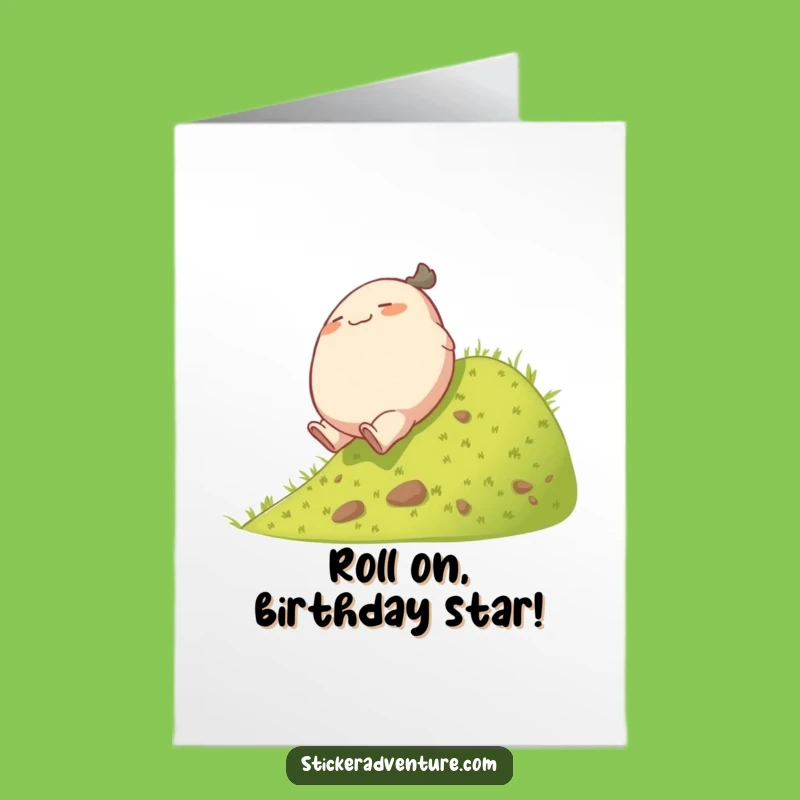 Free Printable Rolling Character Birthday Card - Funny Downloadable Gift for All Ages