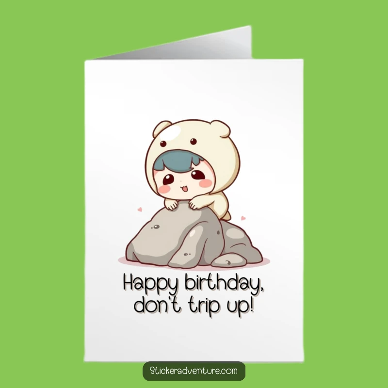 Free Printable Tripping Kawaii Birthday Card: Funny Downloadable Gift for Imperfectly Perfect