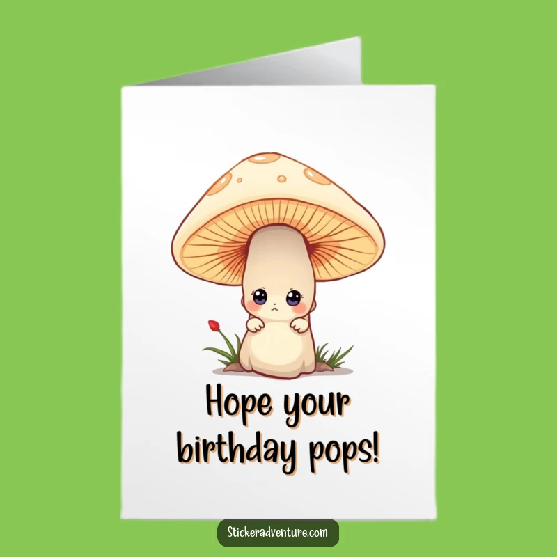 Free Printable Birthday Card: Curious Mushroom Character - Funny Downloadable Gift!