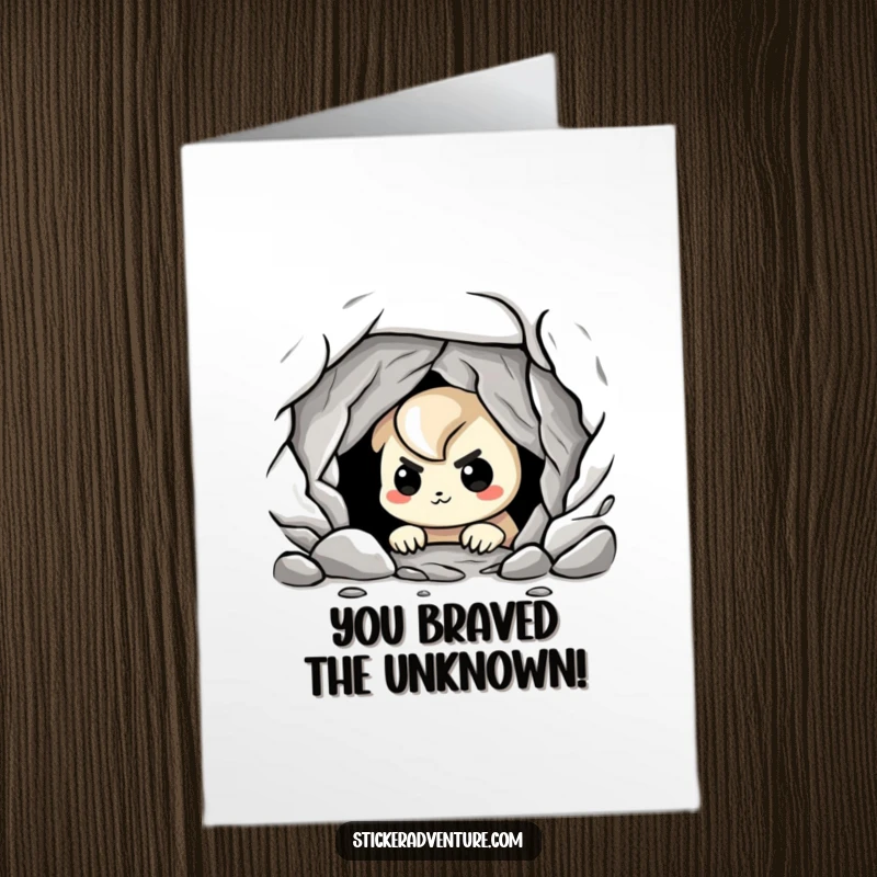 Funny Free Printable Congrats Card: A playful character peeks into a dark cave, celebrating your brave accomplishment.