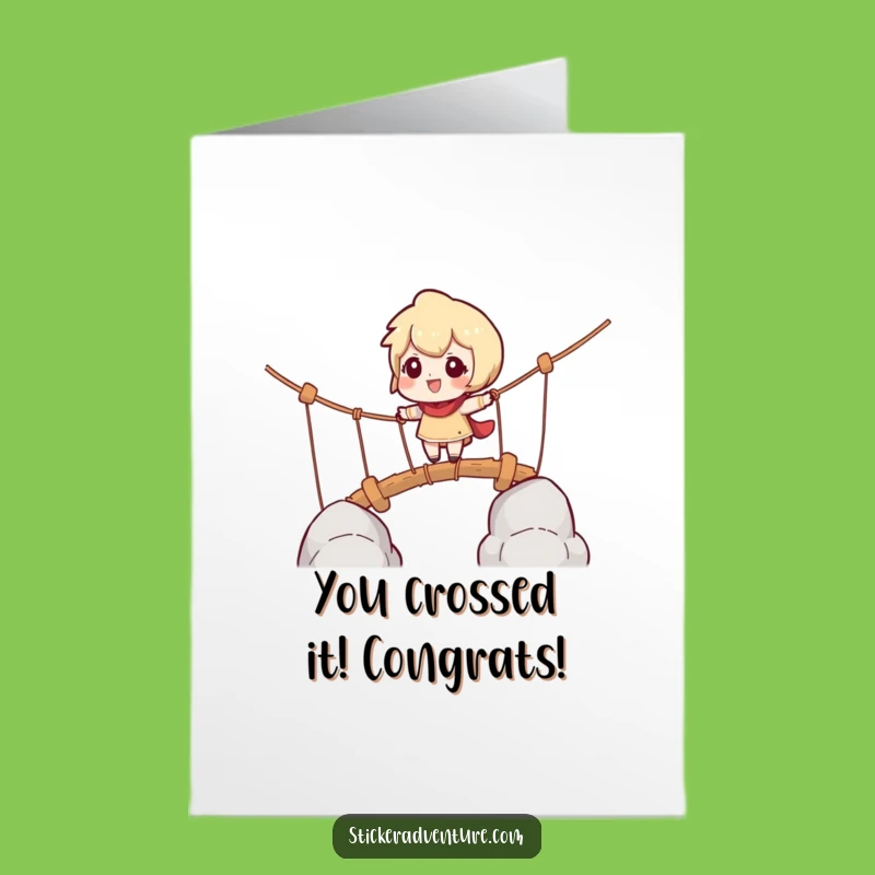 Free Printable Congrats Card: Brave Rope Bridge Character, Downloadable DIY Gift
