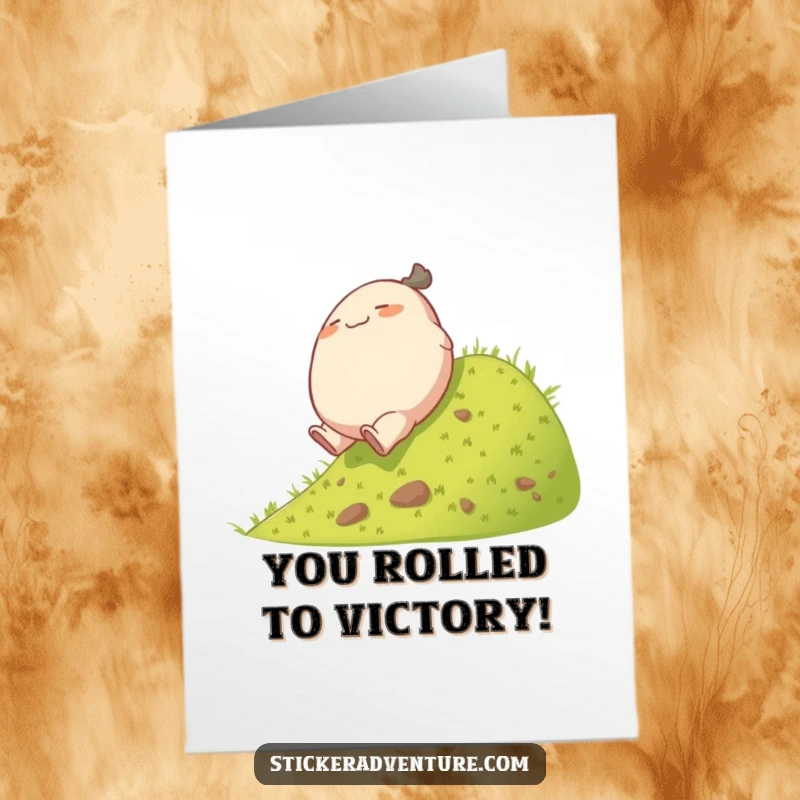 Funny Free Printable Congrats Card: A plump character happily rolls downhill, cheering on your wonderful achievement.