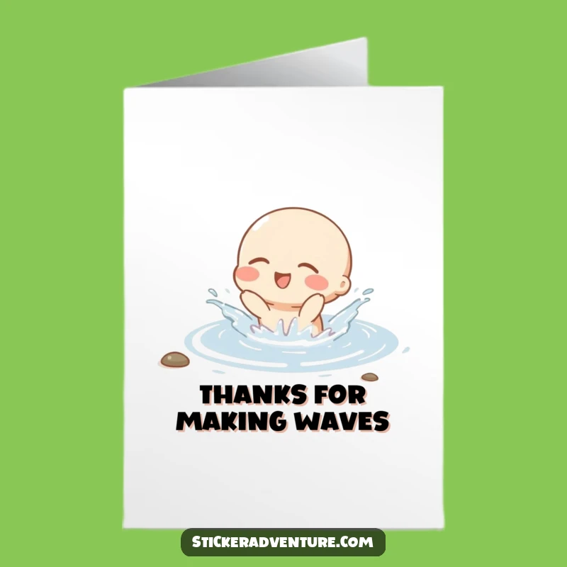 Free Printable Thank You Card: Splashing Character - Humorous Downloadable Gratitude!
