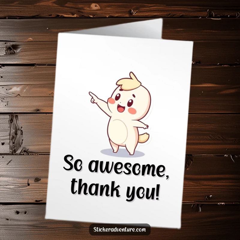 Funny Free Printable Thank You Card: Tiny character with a wide-eyed, wondrous gaze points ahead, conveying immense gratitude.