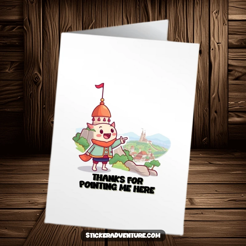 Funny Free Printable Thank You Card: Grinning explorer pointing towards a magical horizon, expressing gratitude, downloadable gift.