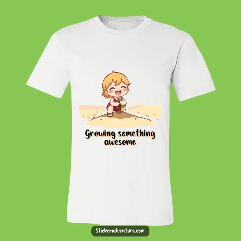 Funny Seedling Planting T-Shirt: Cute Character's Hopeful Adventure, Great Funny Gift!