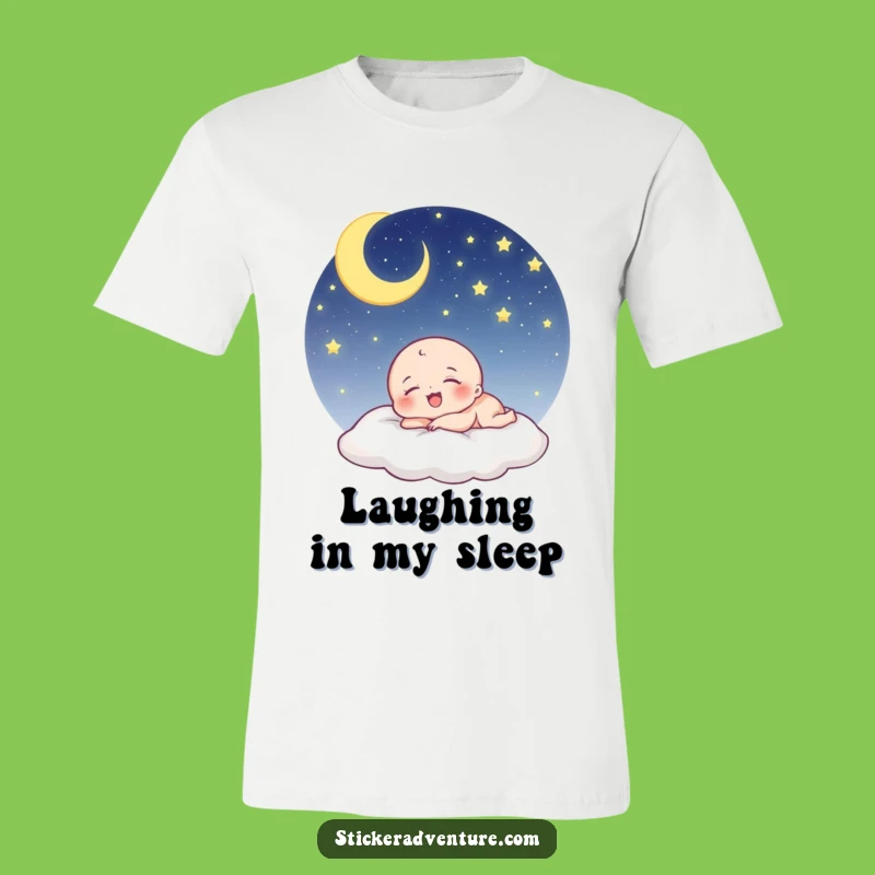 Funny Sleeping Being T-Shirt: Dreamy Laughter Humor for Relaxed Souls